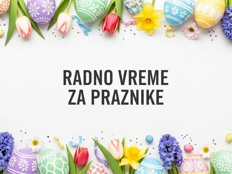 radno vreme praznici